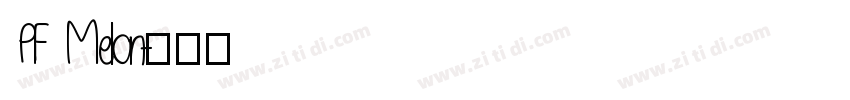 PF Mellon字体转换